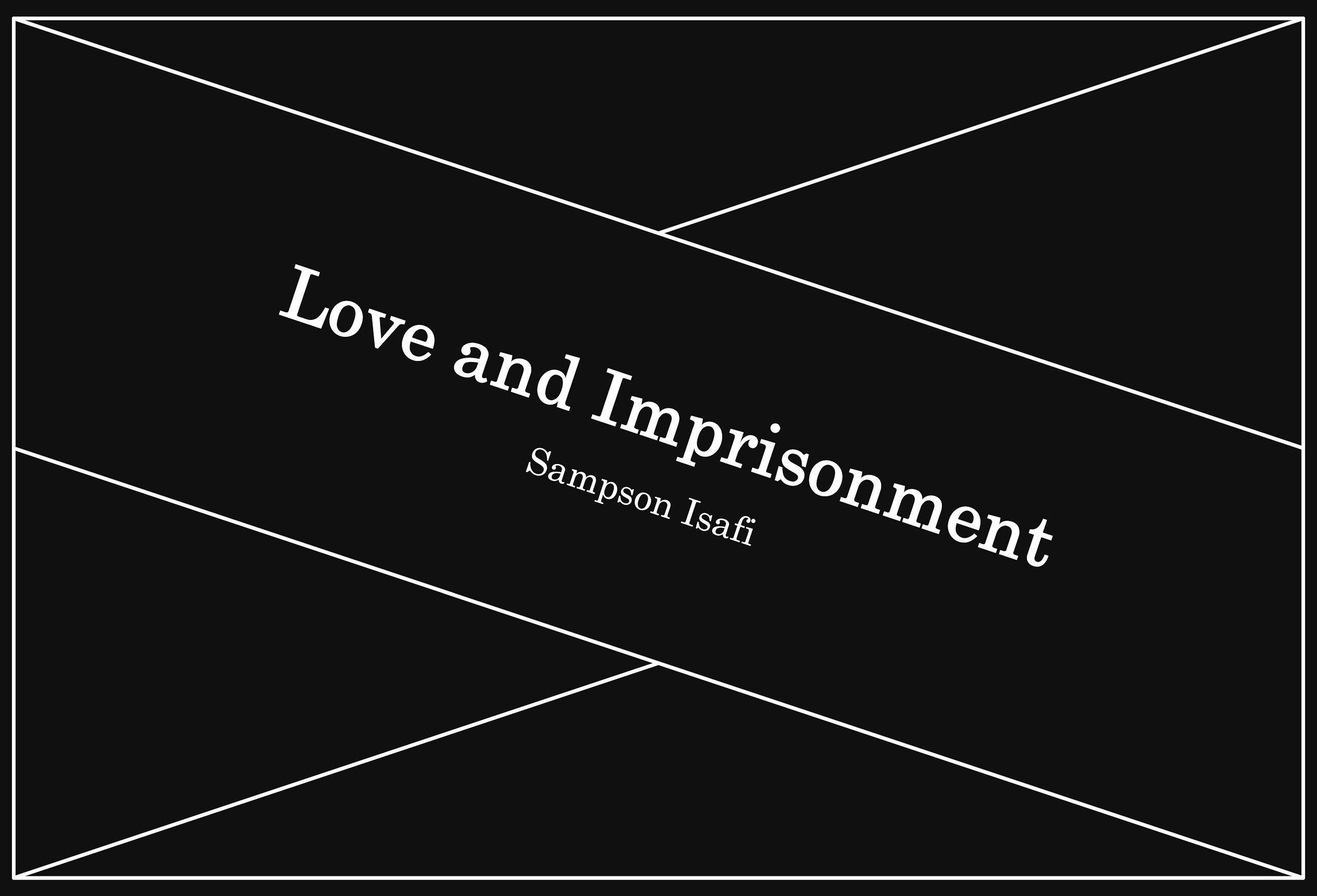 Love and Imprisonment: Carceral Teleology